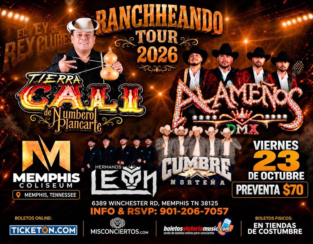 Rancheando Tour 2026-Tierra Cali de Humberto Plancarte-Alameños de la Sierra USA-Hermanos Leon- Cumbre Norteña-Memphis Coliseo