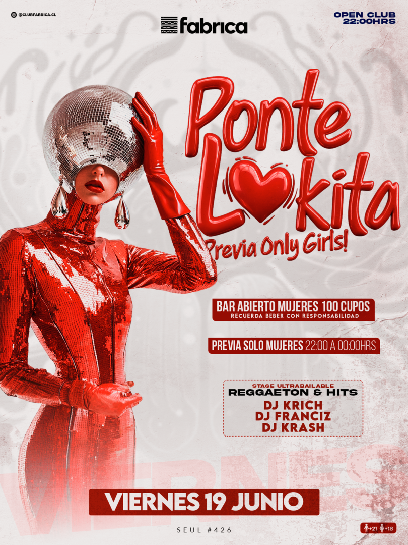 Club Fabrica Presenta Ponte Lokita @ Viernes 19 Junio