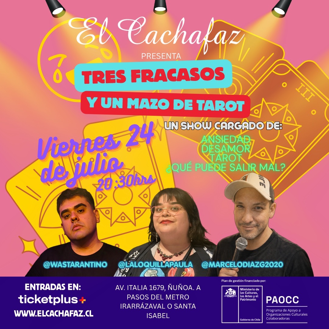 Show de Stand Up-Tres fracasos y un mazo de tarot-Viernes 24 Julio a las 20:30 hrs