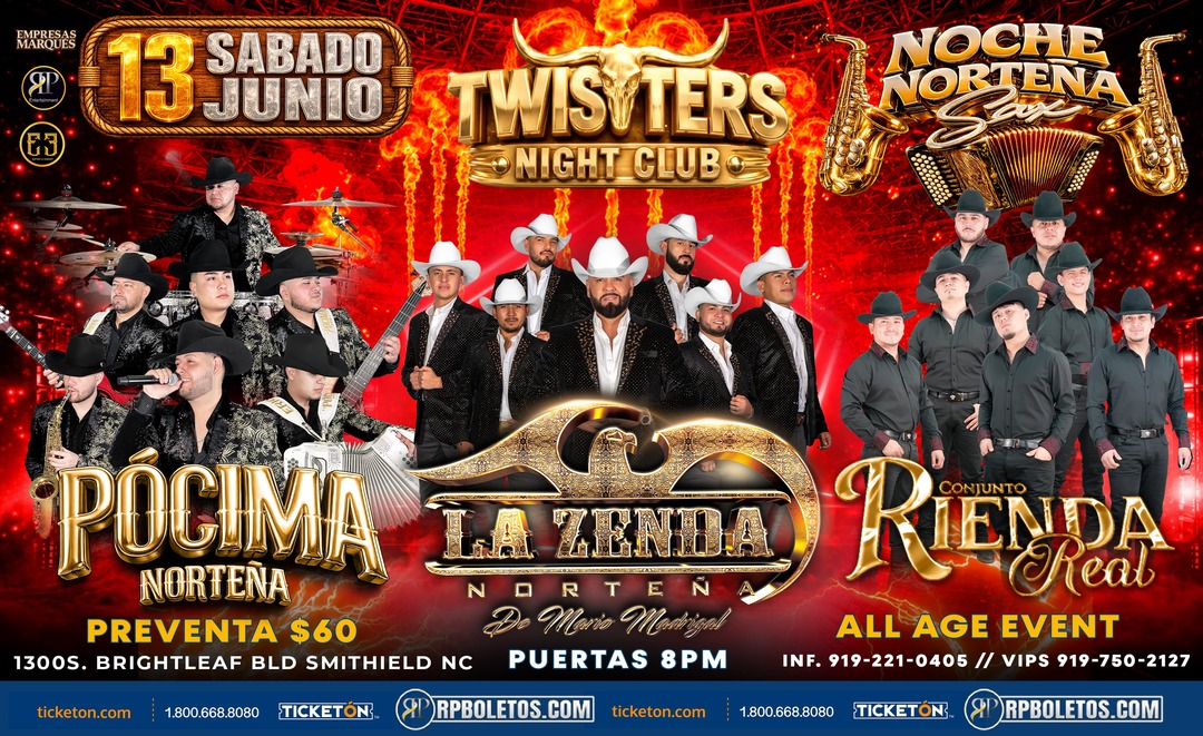 Pocima Norteña-La Zenda Norteña-Conjunto Rienda Real-Twisters Nightclub-Smithfield NC