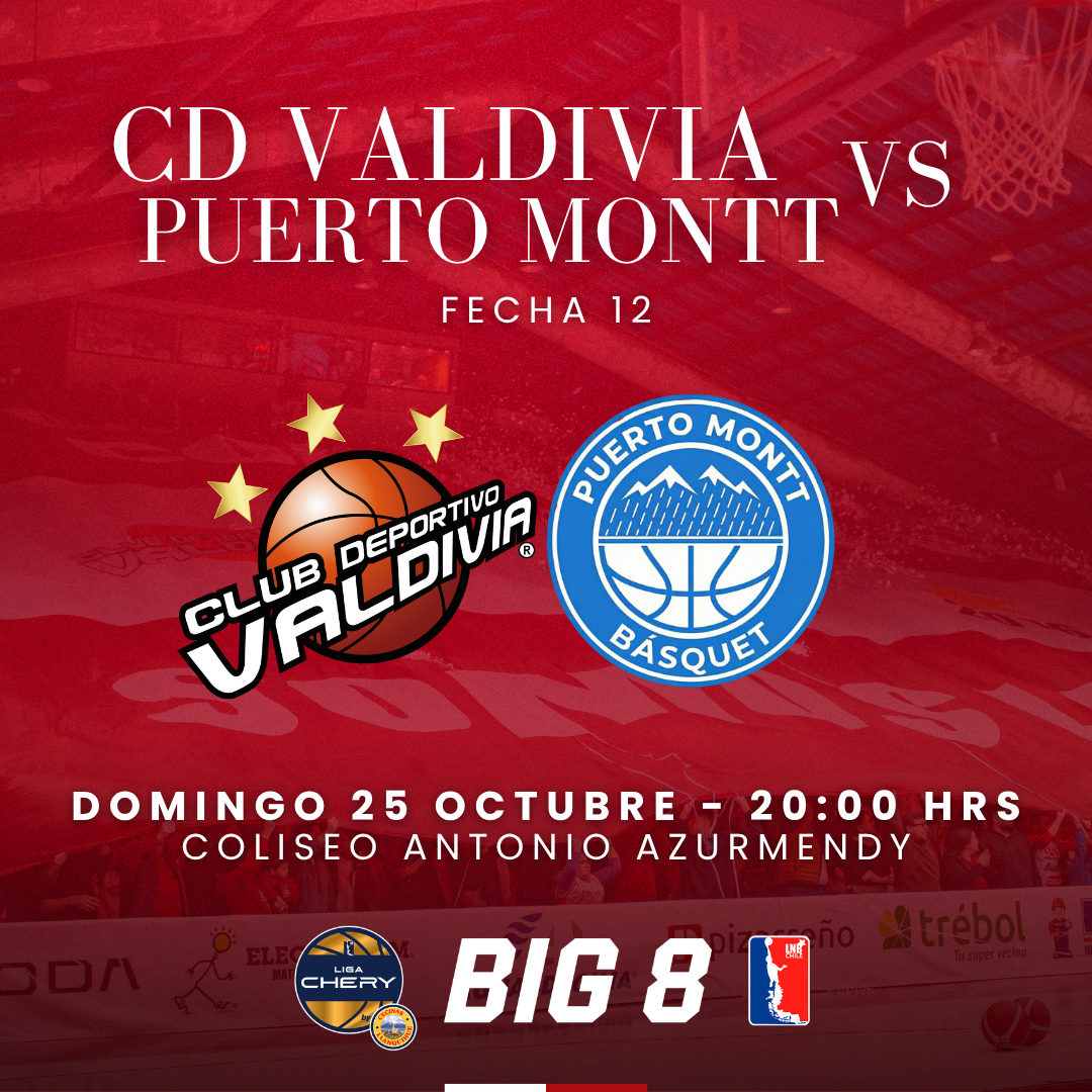 ⁠CD Valdivia vs Puerto Montt Basket / Liga CHERY by Cecinas Llanquihue 2026
