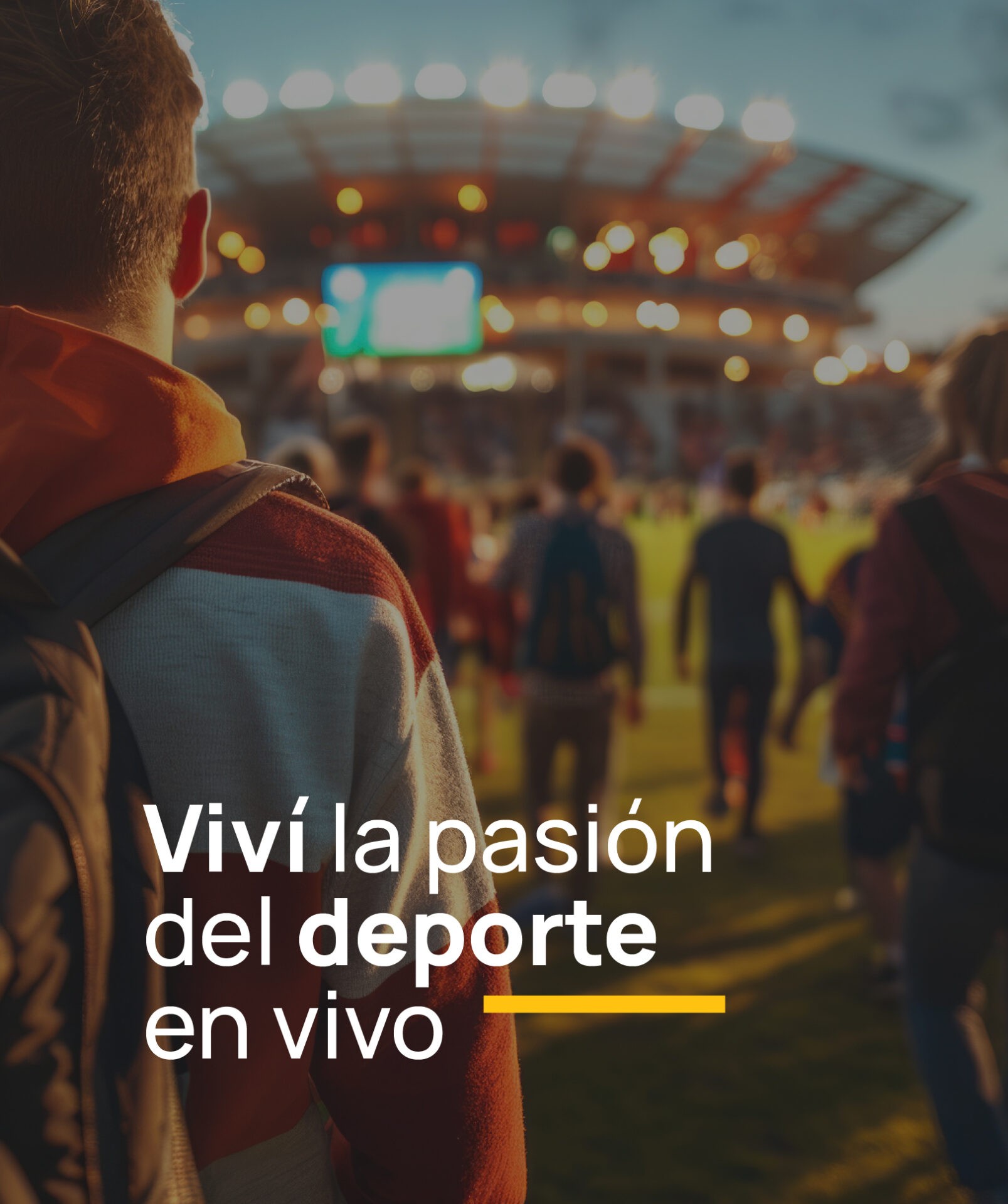 Viví la pasión del deporte en vivo
